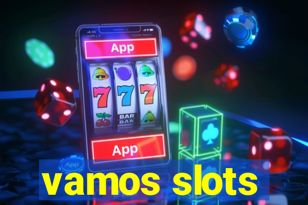 vamos slots